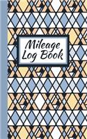 Mileage Log Book: Auto Mileage Tracker: Record Miles For Taxes