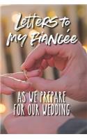 Letters to My Fiancée