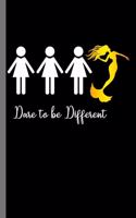 Dare to be Different: World Autism Awareness Day Unique Special ASD Gift (6"x9") Lined notebook Journal to write in