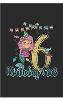 6 Birthday Girl: Blank Lined Notebook (6" x 9" - 120 pages) Birthday Themed Notebook for Daily Journal, Diary, and Gift