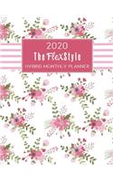 The FlexStyle: 2020 Hybrid Monthly Planner: Dated 12-Month Organizer Dot Grid Planner with Monthly Calendar Pages Floral Romance