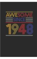 Awesome Since 1948: Small Lined Notebook - Birthday Gift or Anniversary Gift Idea