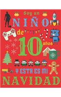 Soy un niño de 10 años y esta es mi Navidad: El diario de Navidad y el cuaderno de bocetos para un niño de diez años