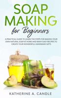 Soap Making For Beginners