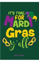 My Time For Mardi Gras Notebook