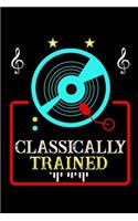Classically Trained