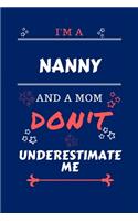 I'm A Nanny And A Mom Don't Underestimate Me