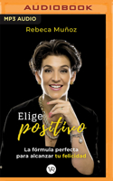 Elige Positivo