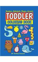 Toddle Coloring Book: First 100 Numbers, Shapes, Fruits, Animals for Toddle &Kids Ages 1-3,2-4, Boys and Girls Early Learning with Parents