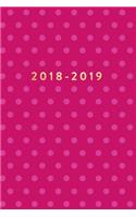 2018-2019: Pink Polka Dots, July 2018 - December 2019, 6" x 9"(2018 2019 18-Month Daily Weekly Monthly Planner, Organizer, Agenda and Calendar)