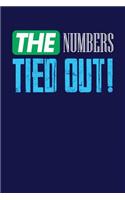 The Numbers Tied Out!: Dark Blue, Green & Blue Design, Blank College Ruled Line Paper Journal Notebook for Accountants and Their Families. (Bookkeeping and Tax Season 6 x 