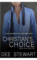 Christian's Choice: (Choices)