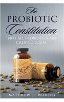 The Probiotic Constitution