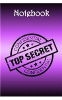 Notebook: Top Secret Pink Bg - - Bespoke, Personalised Notebook. Contact Us If You Would Like Your Own Image, Name or Other Text on a Book.
