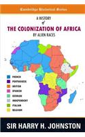 A History of The Colonization of Africa by Alien Races