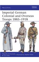 Imperial German Colonial and Overseas Troops 1885–1918