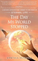 Day My World Stopped