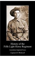 History of the Fifth Light Horse Regiment Aif