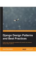 Django Design Patterns and Best Practices