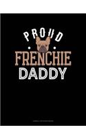 Proud Frenchie Daddy