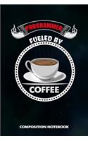 Programmer Fueled by Coffee