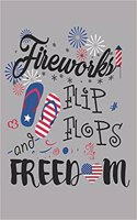 Fireworks Flip Flop and Freedom