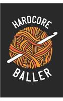 Hardcore Baller