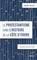 protestantisme dans l'histoire de la Côte d'Ivoire