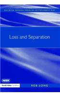 Loss and Separation