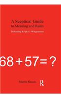 A Sceptical Guide to Meaning and Rules