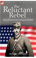 Reluctant Rebel