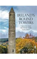 Ireland's Round Towers