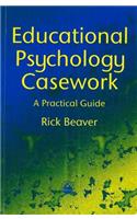 Educational Psychology Casework