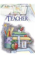 To a Very Special Teacher: (To-Give-and-to-Keep S.)