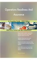 Operations Readiness And Assurance A Complete Guide - 2020 Edition