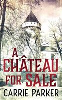 Chateau For Sale