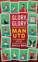 Glory, Glory Man Utd