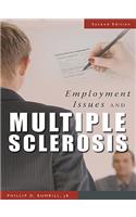 Employment Issues and Multiple Sclerosis