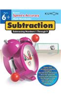 Kumon Speed & Accuracy Subtraction: Subtracting Numbers 1 Through 9