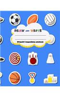 DRAW and WRITE primary composition notebook, 8 x 10 inch 200 Page, Light blue sports cover