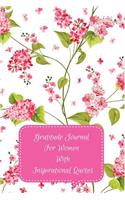 Gratitude Journal for Women with Inspirational Quotes