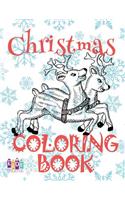 &#10052; Christmas Coloring Book Children &#10052; Coloring Book 1st Grade &#10052; (New Coloring Book): &#10052; Coloring Book Fantasia Christmas Coloring 2018 Christmas #1 Coloring Books &#10052;(8 Christmas Coloring Book)