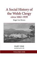 Social History of the Welsh Clergy circa 1662-1939