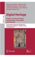 Digital Heritage. Progress in Cultural Heritage: Documentation, Preservation, and Protection