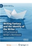Writing Fantasy and the Identity of the Writer