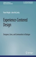 Experience-Centered Design