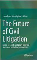 Future of Civil Litigation