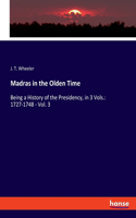Madras in the Olden Time