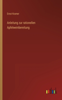 Anleitung zur rationellen Apfelweinbereitung