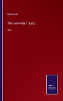 The Hallow Isle Tragedy
